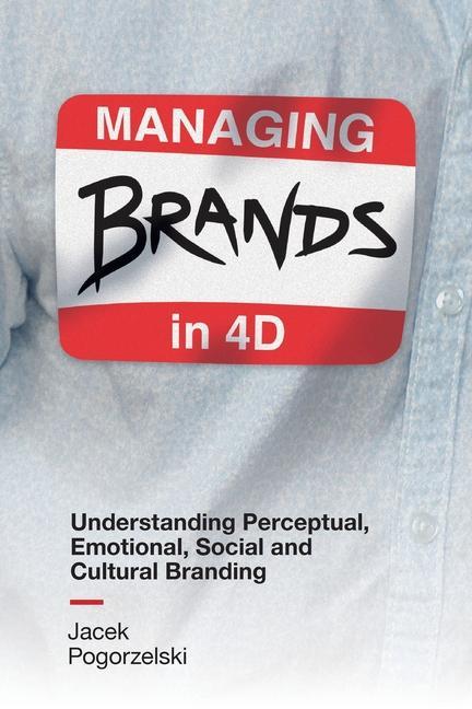 Kniha Managing Brands in 4D Jacek Pogorzelski
