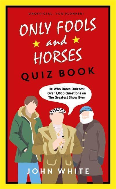 Kniha Only Fools & Horses Quiz Book John White