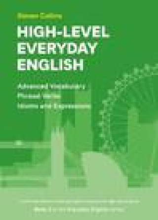 Kniha High-Level Everyday English Steven Collins