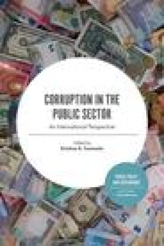 Książka Corruption in the Public Sector Krishna K. Tummala
