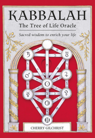 Nyomtatványok Kabbalah: The Tree of Life Oracle Cherry Gilchrist