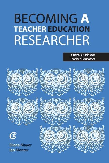 Carte Becoming a teacher education researcher 