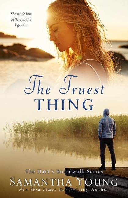 Könyv THE TRUEST THING  HART'S BOARDWALK #4 Samantha Young