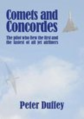 Libro Comets and Concordes Peter Duffey