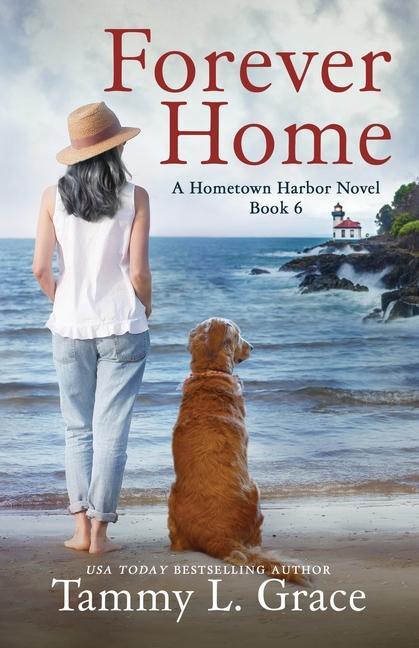 Knjiga Forever Home Grace Tammy L. Grace