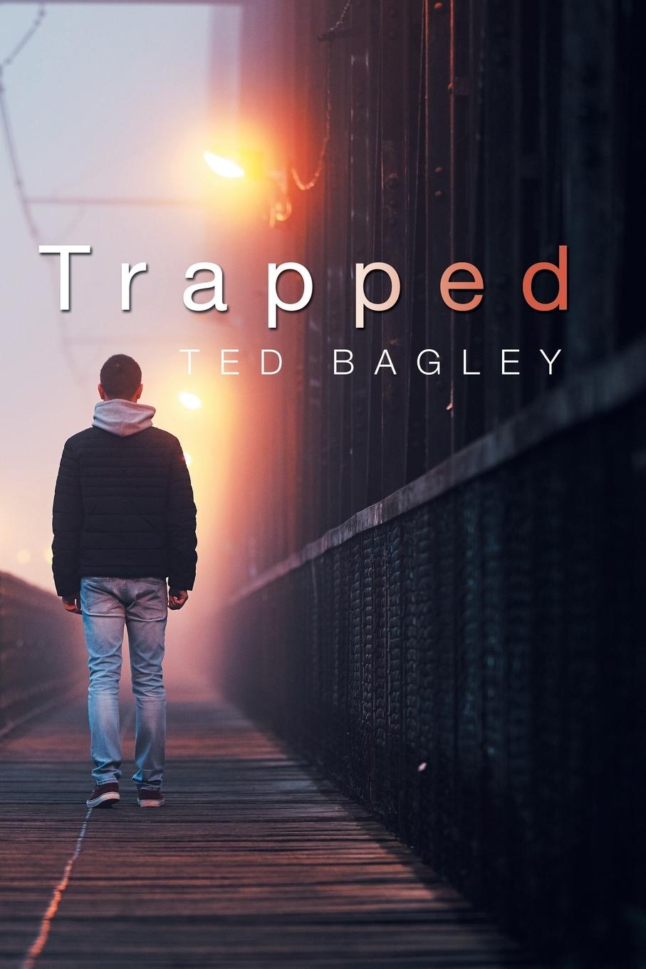 Knjiga Trapped Ted Bagley