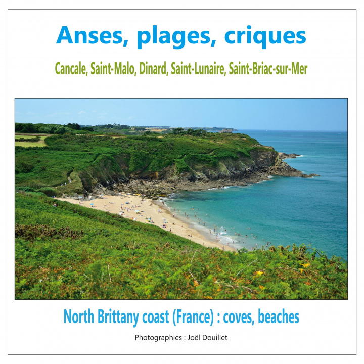 Carte Anses, plages, criques : Cancale, Saint-Malo, Dinard, Saint-Lunaire, Saint-Briac-sur-Mer 