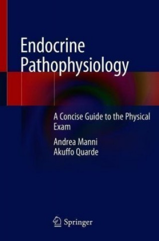 Könyv Endocrine Pathophysiology Andrea Manni