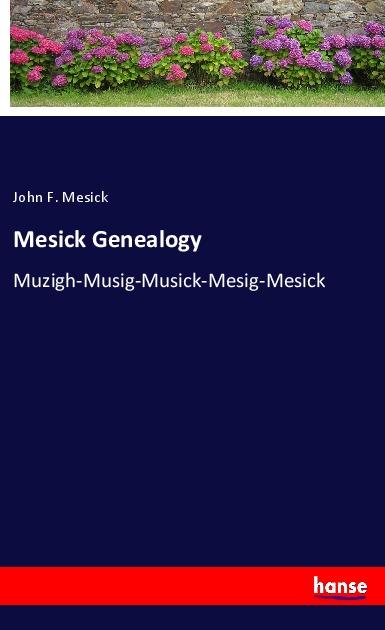 Knjiga Mesick Genealogy 