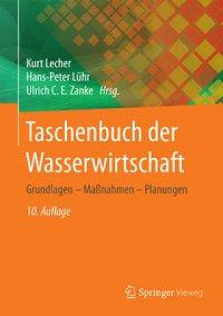 Knjiga Taschenbuch der Wasserwirtschaft Hans-Peter Lühr