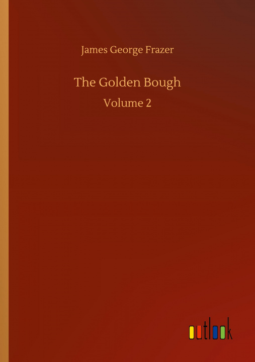 Knjiga Golden Bough James George Frazer