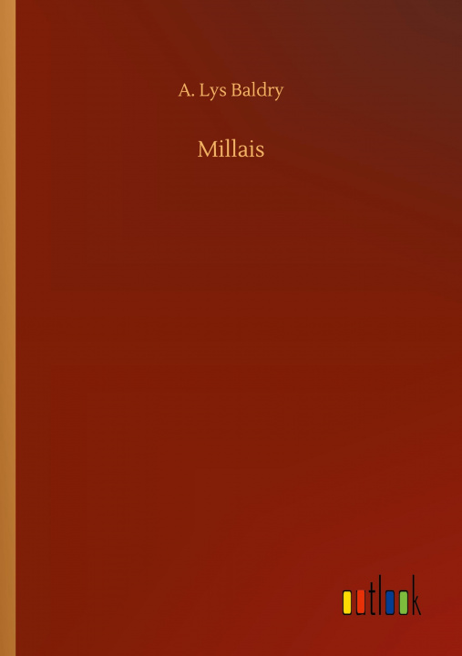 Knjiga Millais A. Lys Baldry