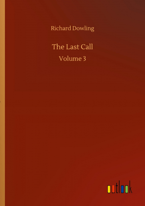 Knjiga Last Call Richard Dowling