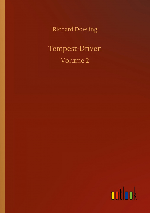 Knjiga Tempest-Driven Richard Dowling