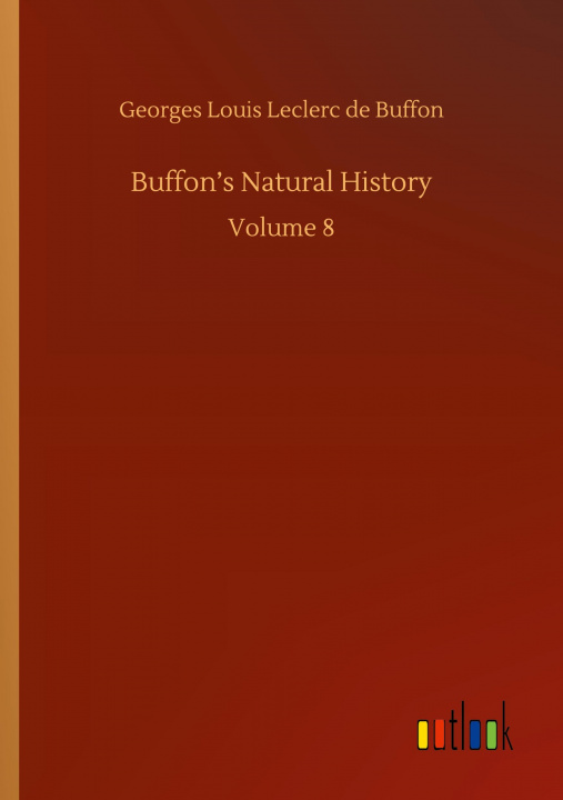 Knjiga Buffon?s Natural History Georges Louis Leclerc De Buffon