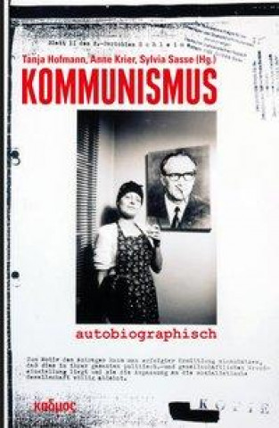 Kniha Kommunismus autobiographisch Anne Krier