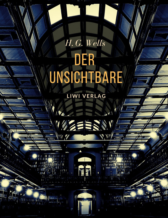 Book Der Unsichtbare WELLS H. G.