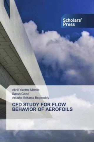 Livro CFD STUDY FOR FLOW BEHAVIOR OF AEROFOILS Satish Geeri