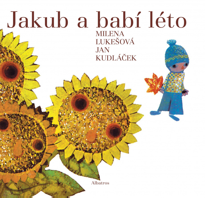 Könyv Jakub a babí léto Milena Lukešová
