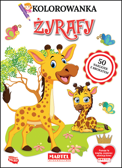 Carte Kolorowanka Żyrafy z naklejkami Ratajszczak Katarzyna