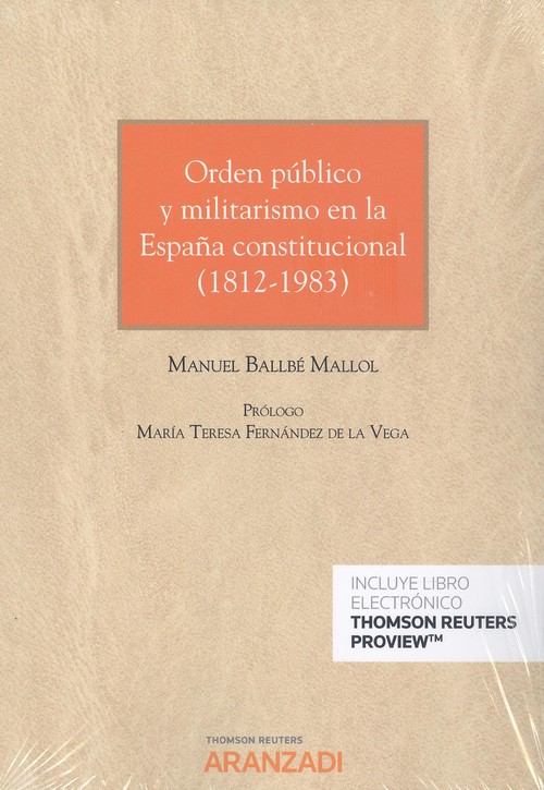 Książka Orden público y militarismo en la España constitucional ( 1812-1983) (Papel + e- MANUEL BALLE MALLOL