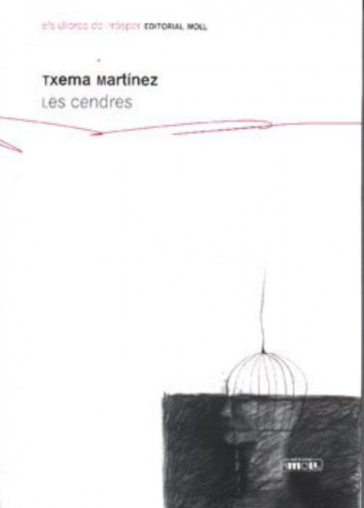 Buch LES CENDRES TXEMA MARTINEZ