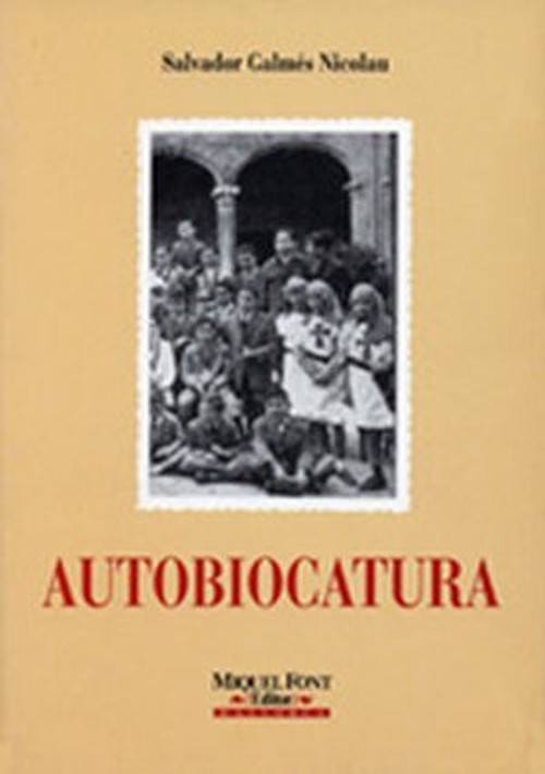 Kniha AUTOBIOCATURA SALVADOR GALMES NICOLAU