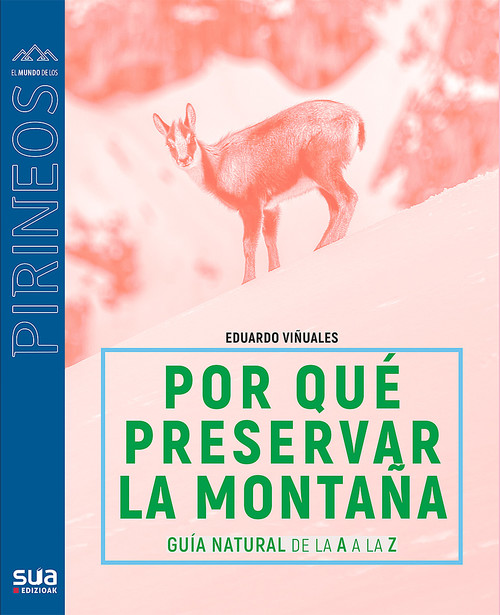 Kniha ¿Por qué preservar los Pirineos EDUARDO VIÑUALES