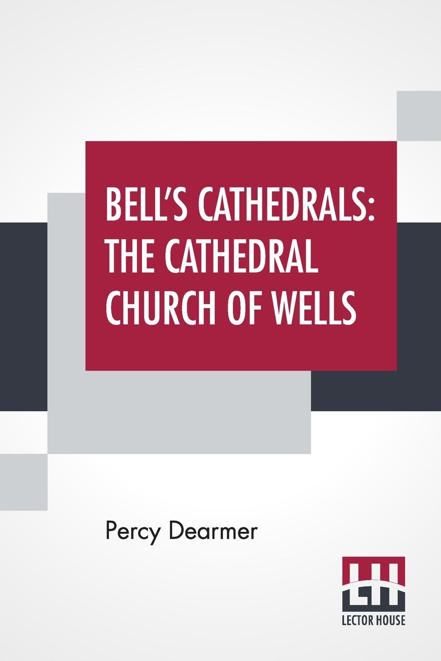 Книга Bell's Cathedrals Percy Dearmer