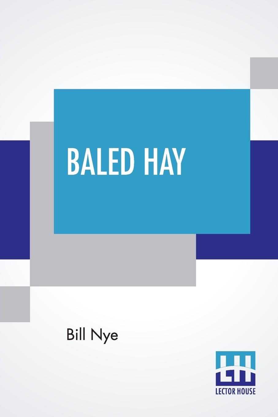 Book Baled Hay Bill Nye