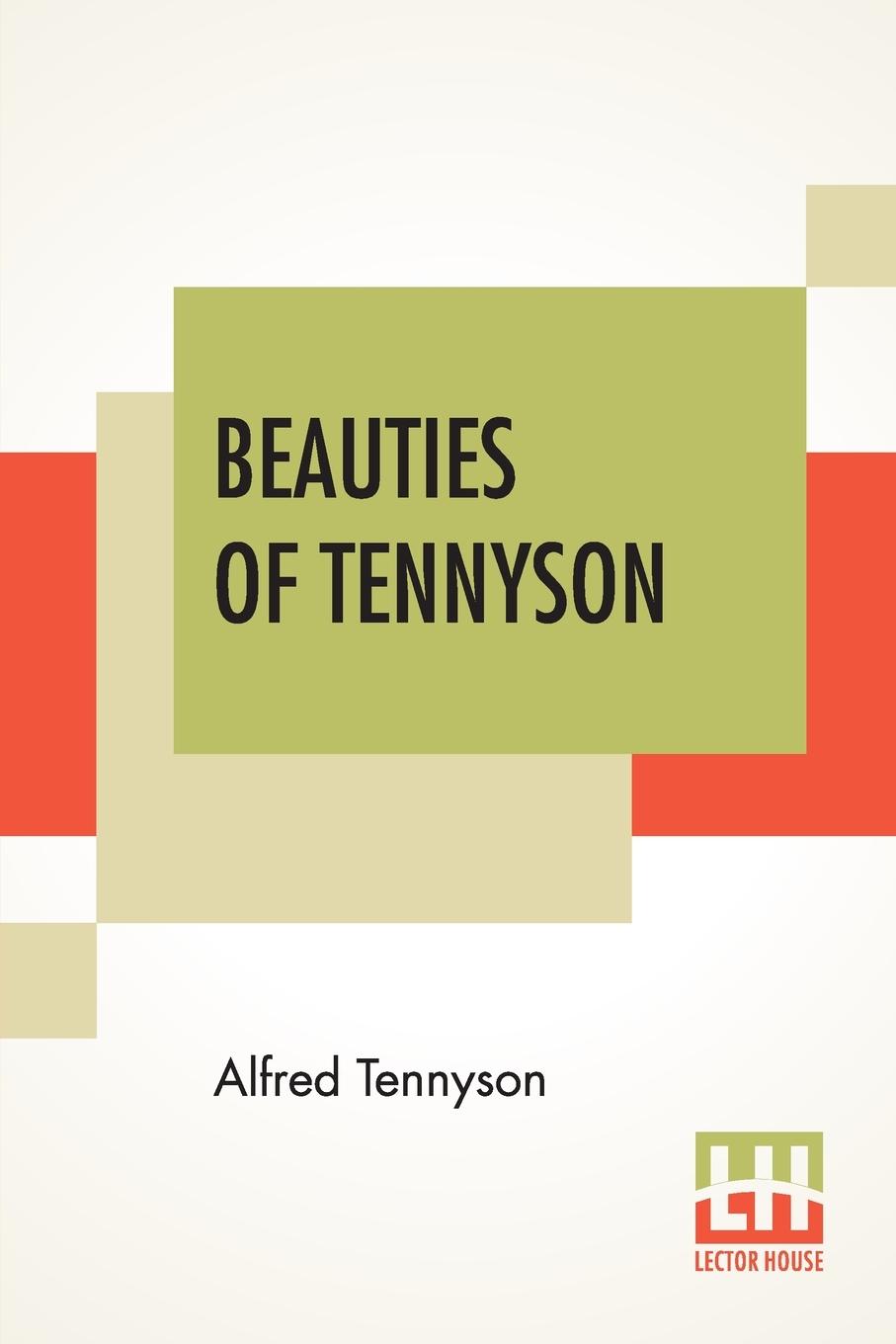 Buch Beauties Of Tennyson Alfred Tennyson