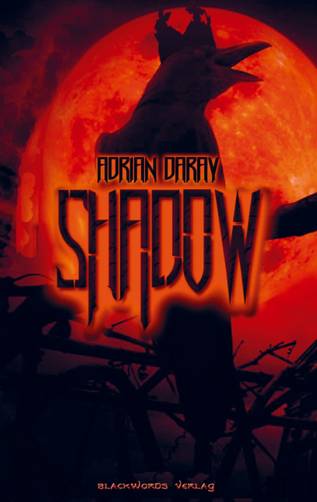 Knjiga Shadow Adrian Daray