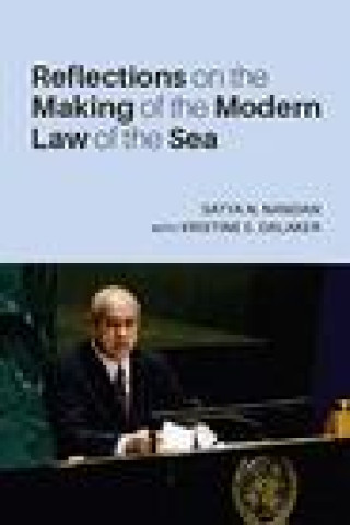 Buch Reflections on the Making of the Modern Law of the Sea Satya Nandan