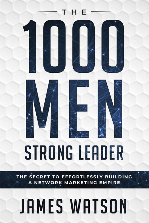 Carte Psychology For Leadership - The 1000 Men Strong Leader (Business Negotiation) 