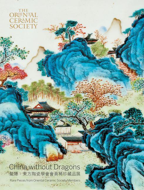 Kniha China Without Dragons Regina Krahl