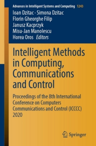 Knjiga Intelligent Methods in Computing, Communications and Control Simona Dzitac
