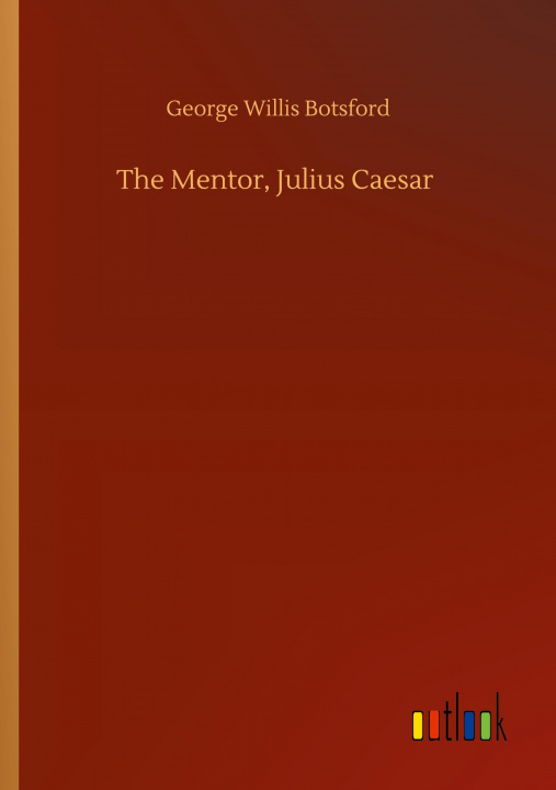 Kniha Mentor, Julius Caesar 