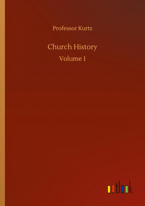 Buch Church History Kurtz
