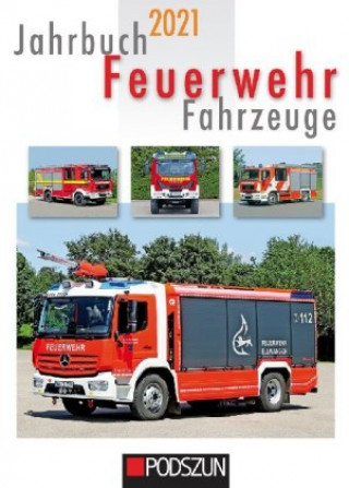 Kniha Jahrbuch Feuerwehrfahrzeuge 2021 