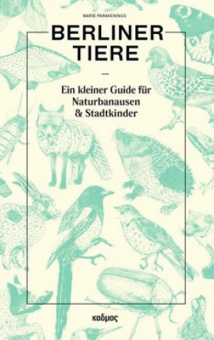 Kniha Berliner Tiere 