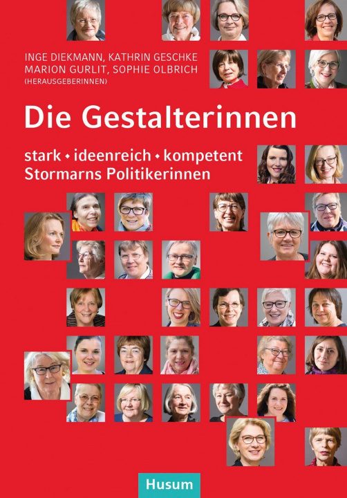Knjiga Die Gestalterinnen Kathrin Geschke