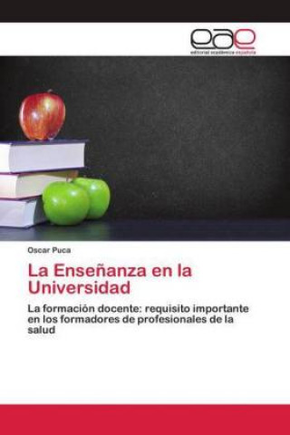Knjiga La Ense?anza en la Universidad Oscar Puca