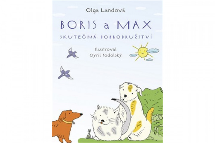 Kniha Boris a Max Olga Landová