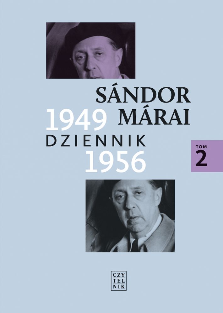 Könyv Dziennik 1949-1956 Tom 2 Sándor Márai