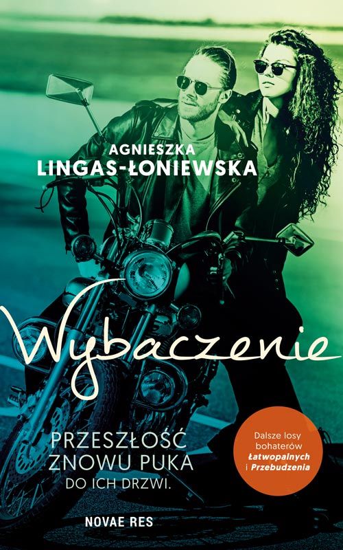 Kniha Wybaczenie. Łatwopalni. Tom 3 Agnieszka Lingas-Łoniewska