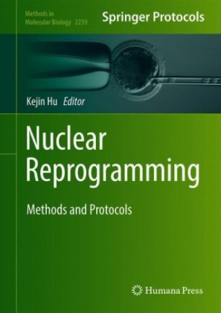Книга Nuclear Reprogramming Kejin Hu