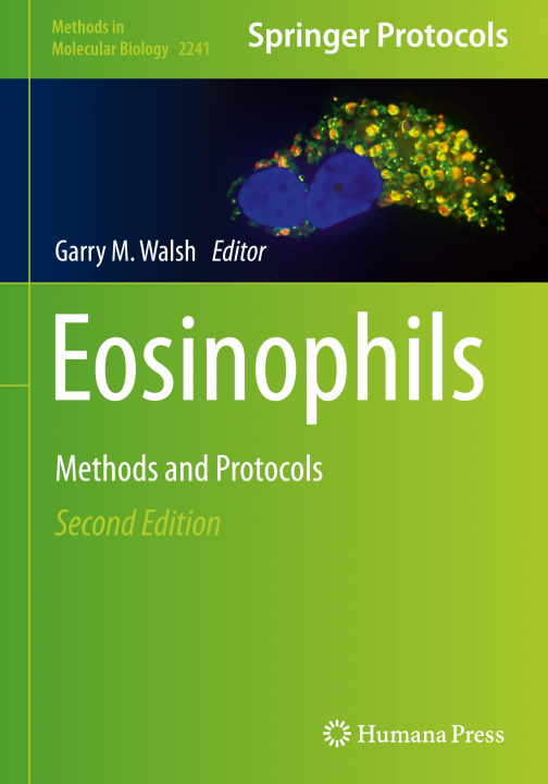 Knjiga Eosinophils Garry M. Walsh