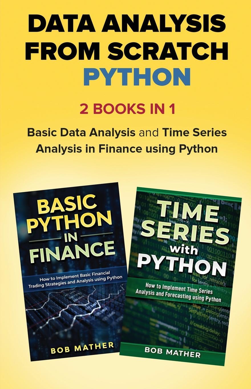 Knjiga Data Analysis from Scratch with Python Bundle Bob Mather