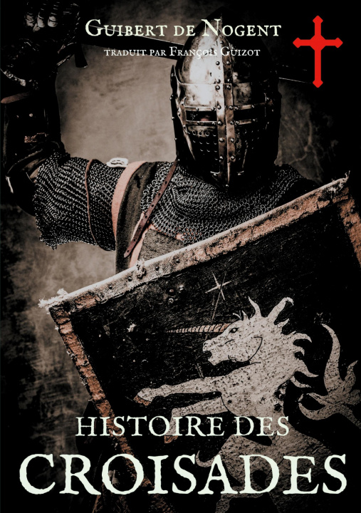 Kniha Histoire des croisades 