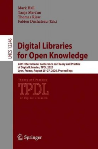 Kniha Digital Libraries for Open Knowledge Mark Hall